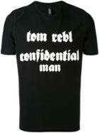 Tom Rebl - Slogan T-shirt - Men - Cotton - Xl, Black, Cotton
