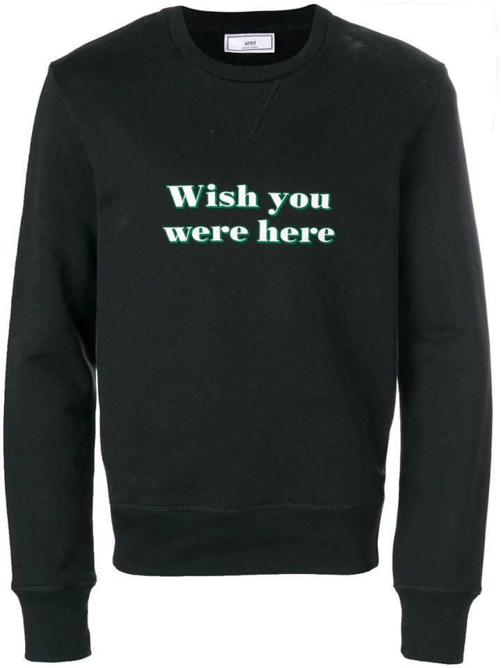 Ami Alexandre Mattiussi Wish You Were Here Sweatshirt - Black