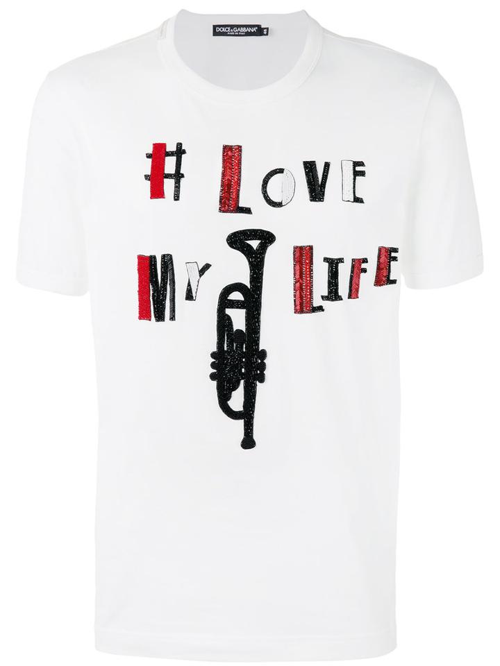 Dolce & Gabbana - Love My Life T-shirt - Men - Silk/cotton/polyester/glass - 46, White, Silk/cotton/polyester/glass