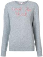 Lingua Franca Quote Embroidered Sweater - Grey