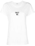 Anya Hindmarch Trust Me T-shirt - White