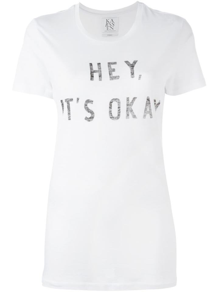 Zoe Karssen Hey, It S Okay Print T-shirt, Women's, Size: L, White, Cotton/modal