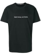 F.a.m.t. Need Money Not Friends' Black Tee