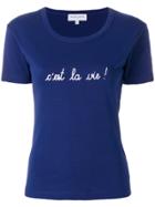 Maison Labiche C'est La Vie T-shirt - Blue