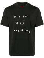 424 Don't Buy Anything T-shirt - Black