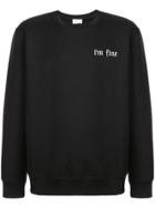 Wood Wood I'm Fine Sweatshirt - Black