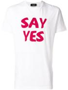 Dsquared2 Say Yes T-shirt - White