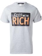 Joyrich 'sorry We're Rich' T-shirt