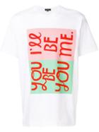 Comme Des Garçons Homme Plus You Be You T-shirt - White