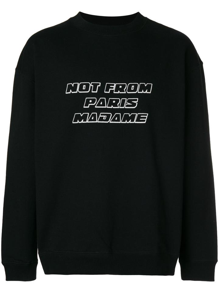 Drôle De Monsieur Not From Paris Sweatshirt - Black