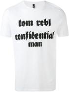 Tom Rebl - Slogan Printed T-shirt - Men - Cotton - S, White, Cotton