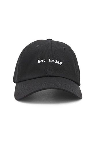 Forever21 Not Today Embroidered Dad Cap