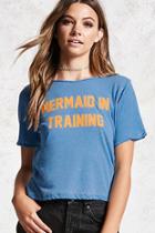 Forever21 Mermaid In Training Tee