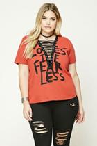 Forever21 Plus Size Fear Less Tee