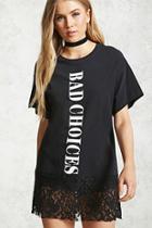 Forever21 Bad Choices T-shirt Dress