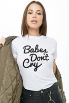 Forever21 Babes Dont Cry Graphic Tee