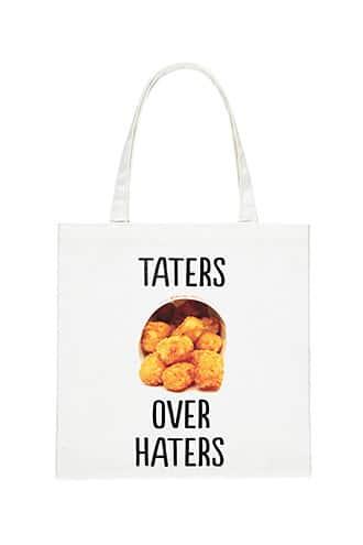 Forever21 Taters Over Haters Tote Bag