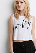 Forever21 Wifey Graphic Muscle Tee