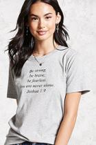 Forever21 Be Strong Graphic Tee