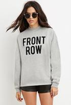 Forever21 Women's  Front Row Graphic Sweatshirt