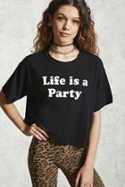 Forever21 Life Is A Party Graphic Tee