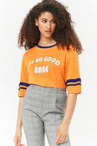 Forever21 Its All Good Babe Graphic Tee