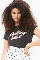 Forever21 Rolling With It Graphic Tee