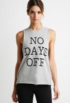 Forever21 Days Off Muscle Tee