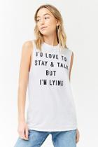 Forever21 I'm Lying Graphic Tee
