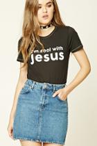 Forever21 Women's  I'm Cool With Jesus Tee