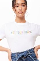 Forever21 Not Your Bunny Embroidered Tee