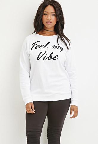 Forever21 Plus Feel My Vibe Pullover