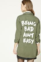 Forever21 Being Bad Aint Easy Jacket