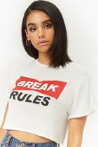 Forever21 Break Rules Graphic Crop Top