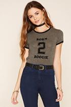 Forever21 Born 2 Boogie Graphic Tee