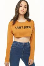 Forever21 I Aint Sorry Graphic Crop Top