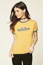 Forever21 Unfollow Ringer Tee