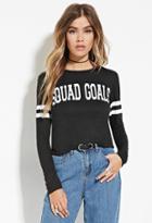 Forever21 Women's  Squad Goals Graphic Tee