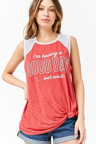 Forever21 I'm Having A Good Day Muscle Tee