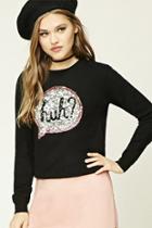 Forever21 Women's  Sequin Huh Graphic Top