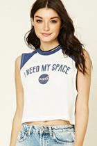 Forever21 Women's  I Need My Space Graphic Tee
