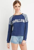 Forever21 Marled Unfollow Sweatshirt