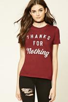 Forever21 Women's  Thanks For Nothing Graphic Tee