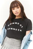 Forever21 Comme Ci Comme Ca Graphic Tee