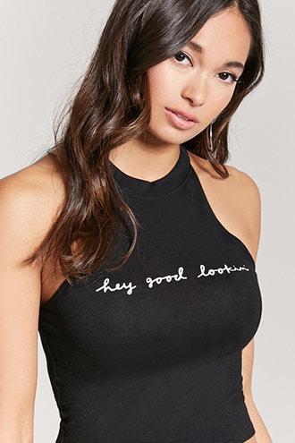 Forever21 Hey Good Lookin Tank Top