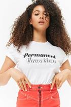 Forever21 Permanent Vacation Graphic Tee