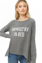 Forever21 Namastay In Bed Graphic Top