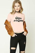 Forever21 Creme De La Creme Tee