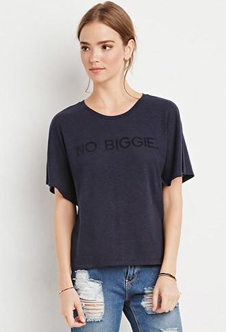 Forever21 No Biggie Graphic Tee