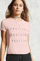 Forever21 Positive Vibes Graphic Tee